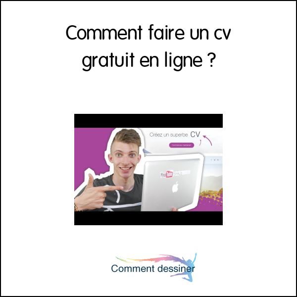 Comment faire un cv gratuit en ligne